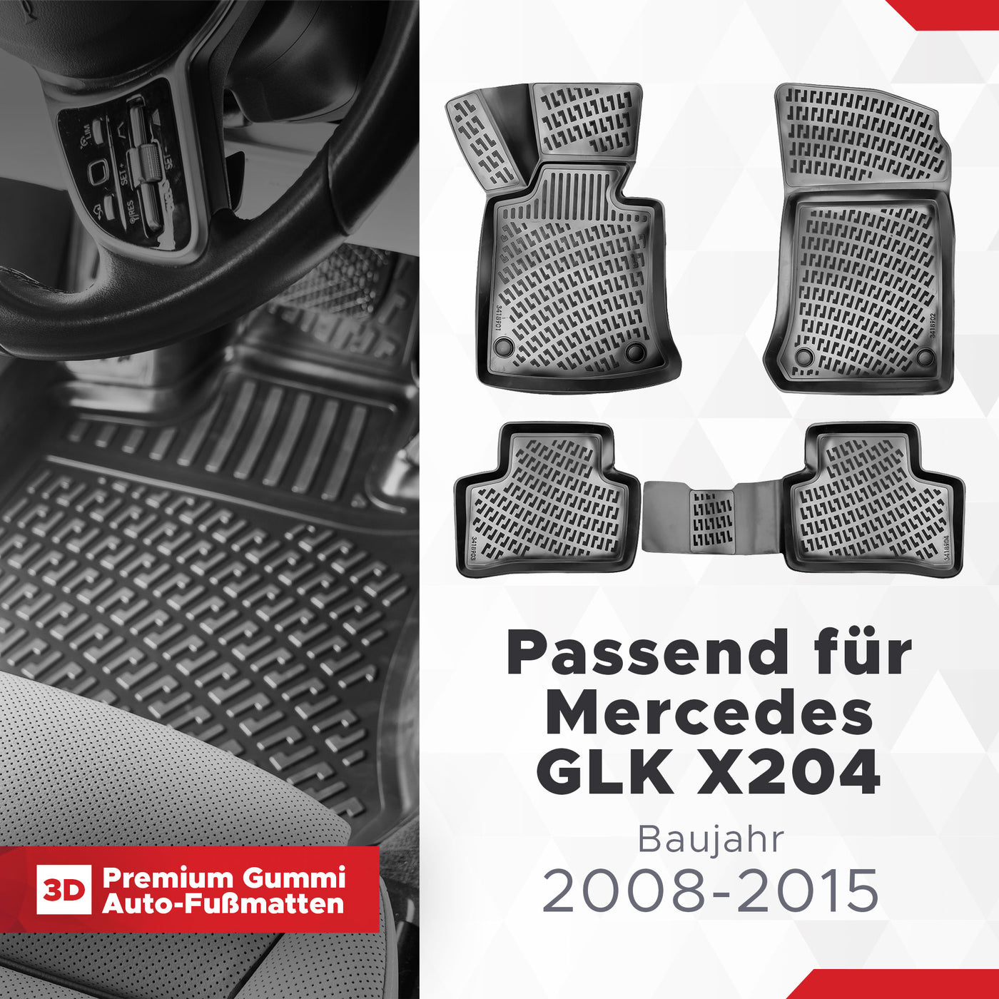 3D Auto Fussmatten Set passend für Mercedes GLK X204 Baujahr 2008-2015