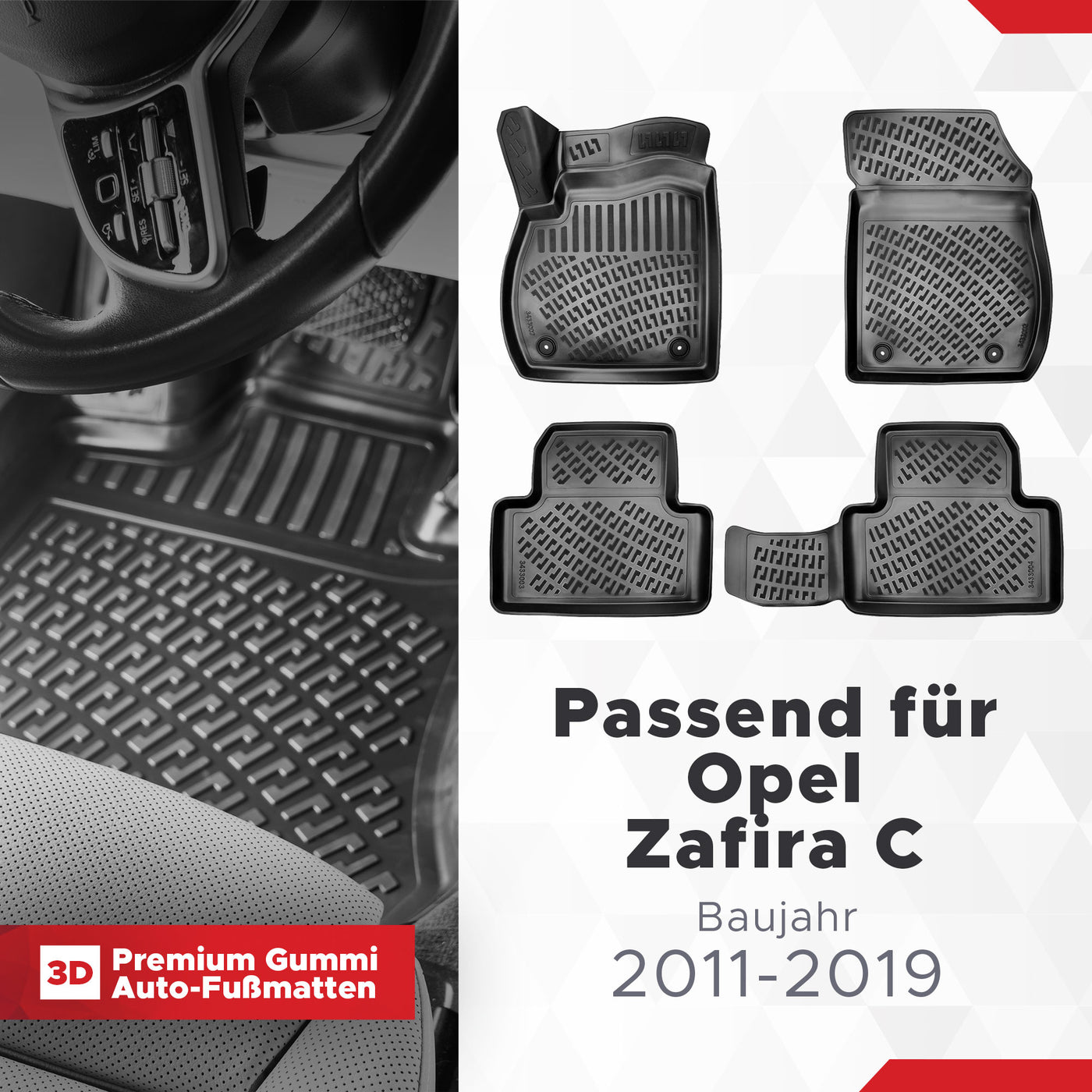 3D Auto Fussmatten Set passend für Opel Zafira C Baujahr 2011-2019