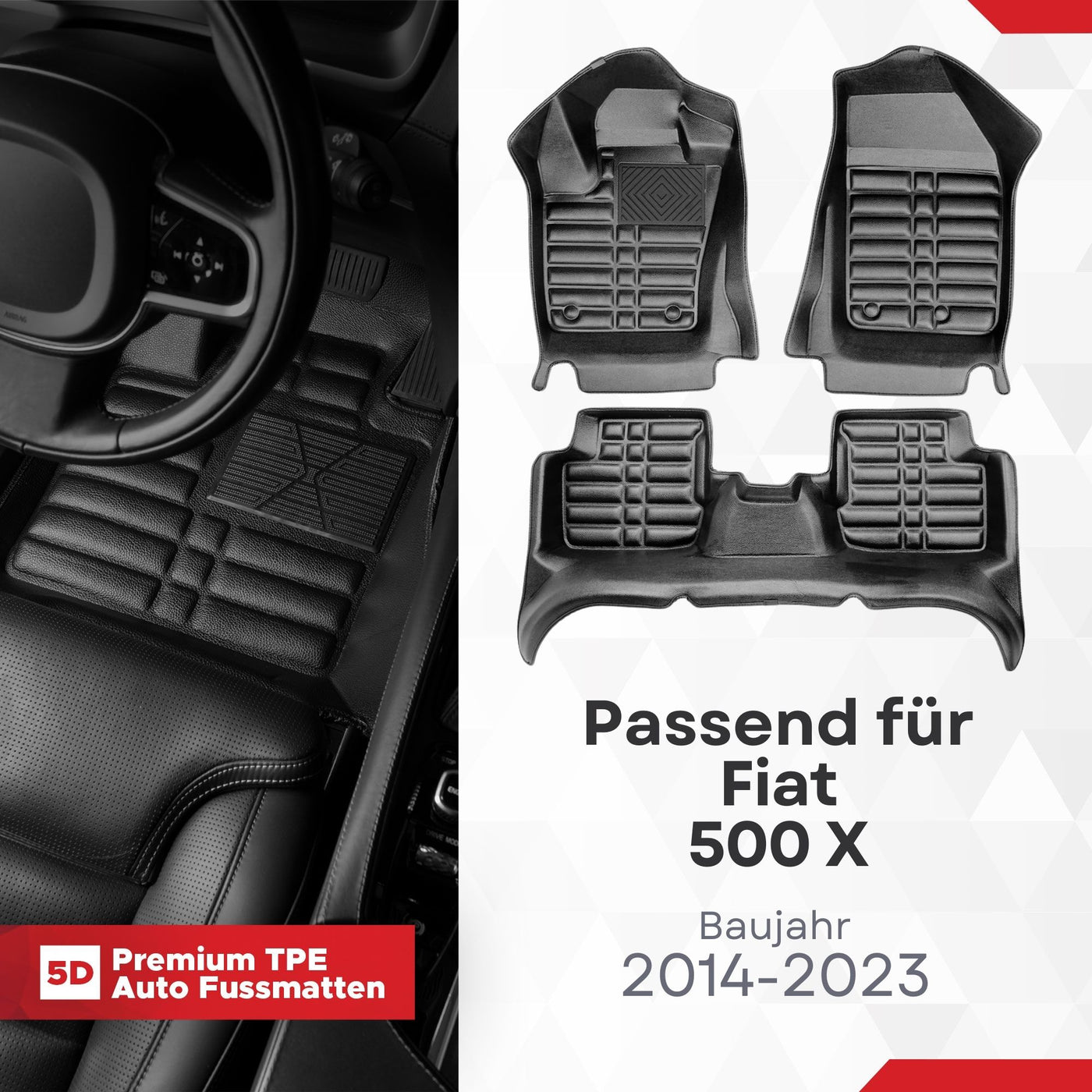 5D Premium Auto Fussmatten TPE Set passend für Fiat 500 X Baujahr 2014-2023