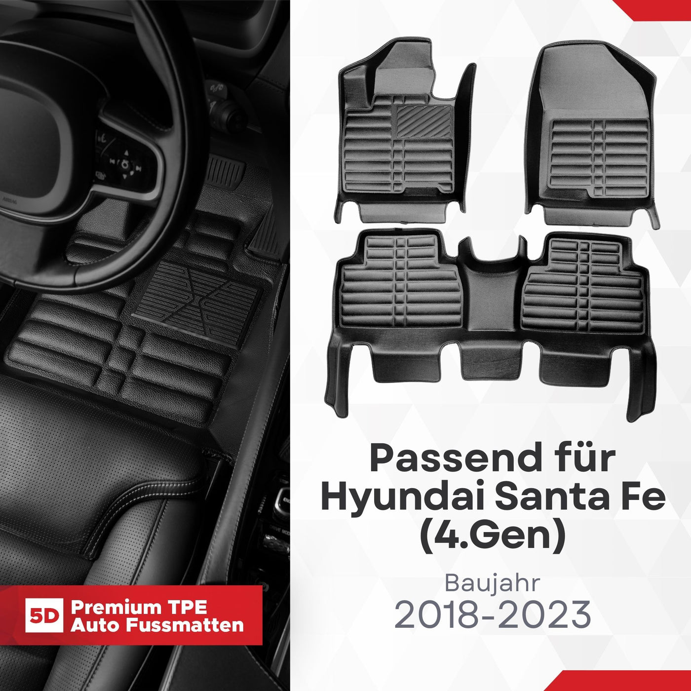 5D Premium Auto Fussmatten für Hyundai Santa Fe (IV.Gen) 2018-2024