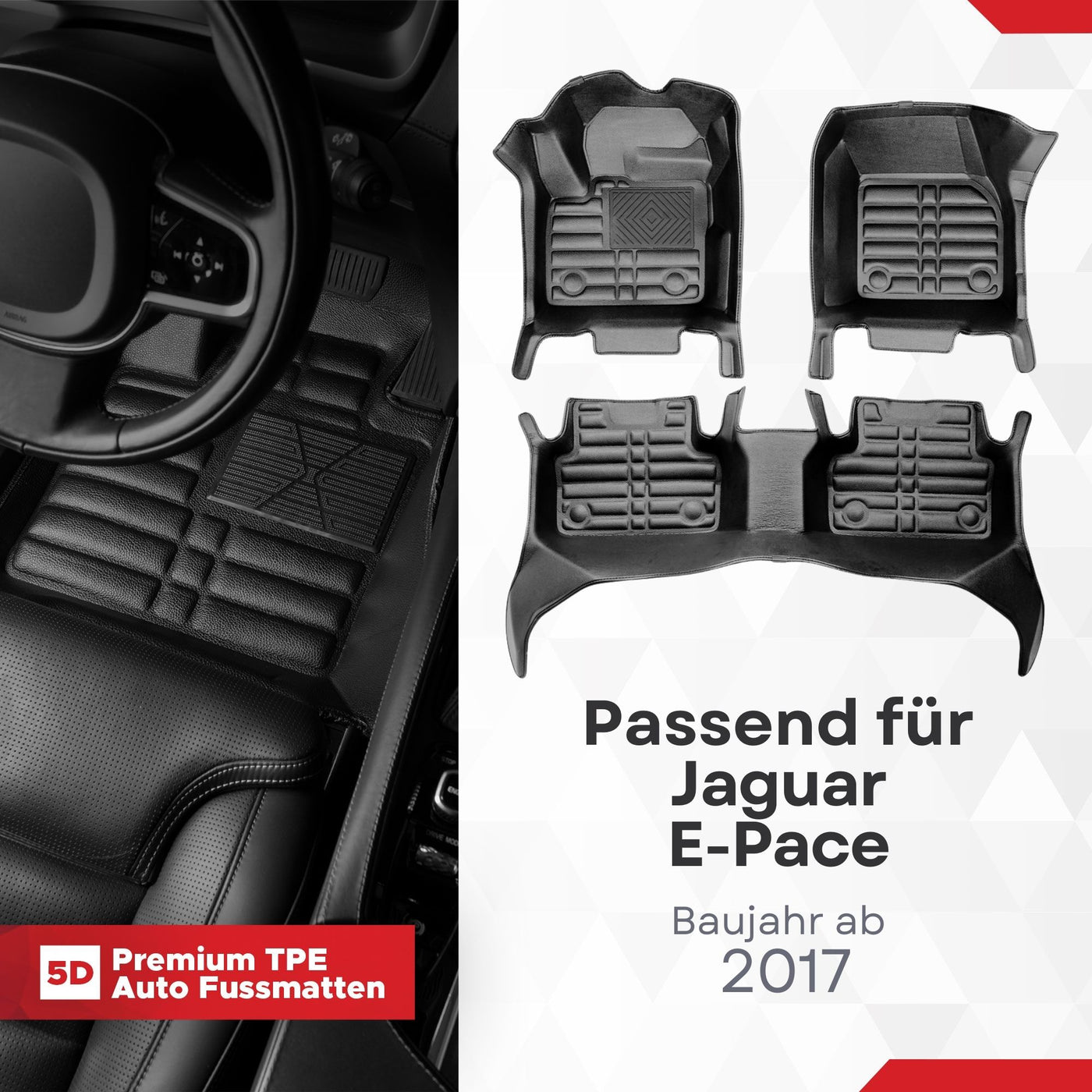 5D Premium Auto Fussmatten für Jaguar E-Pace (X450) 2017-2026