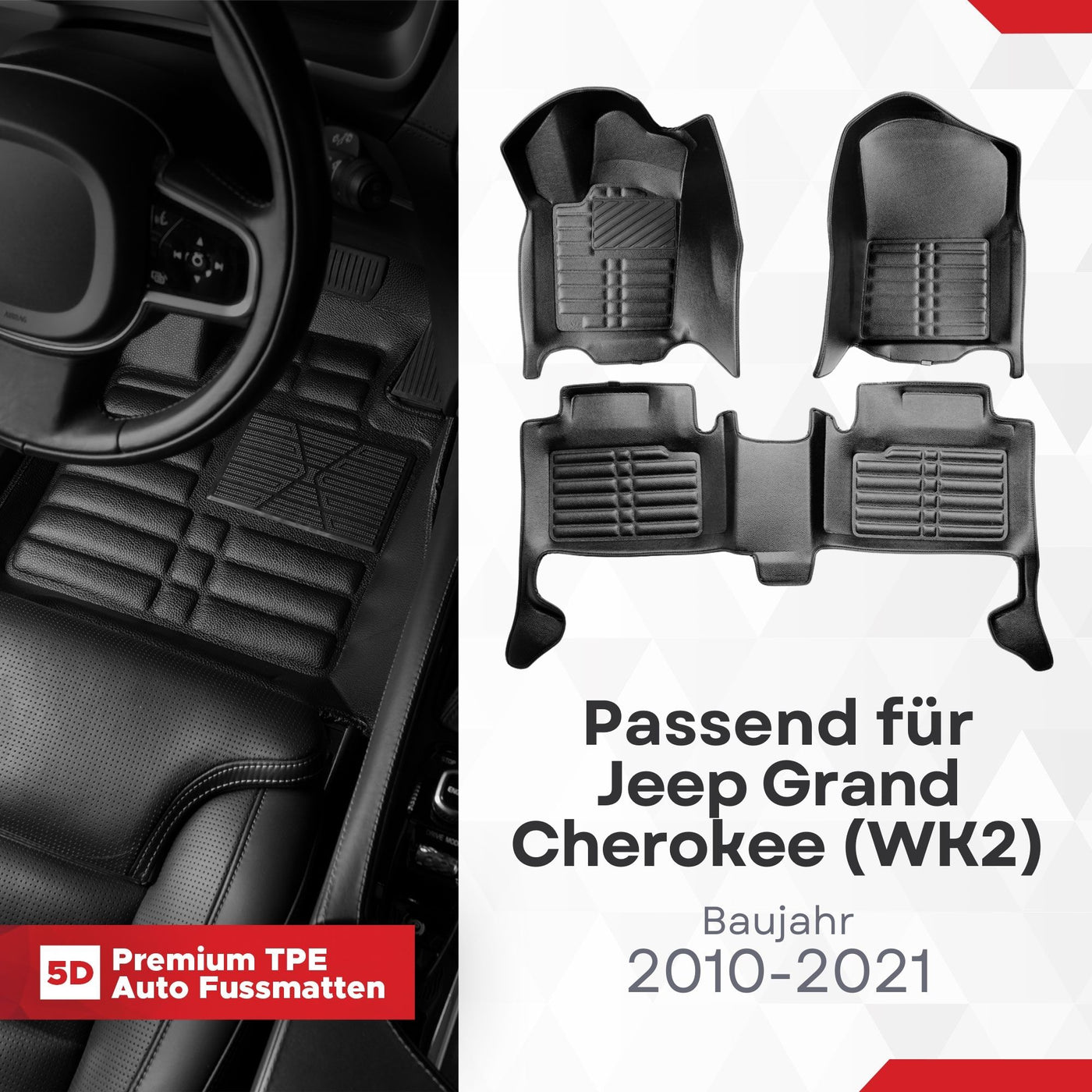 5D Premium Auto Fussmatten TPE Set passend für Jeep Grand Cherokee (WK2) Baujahr 2010-2021