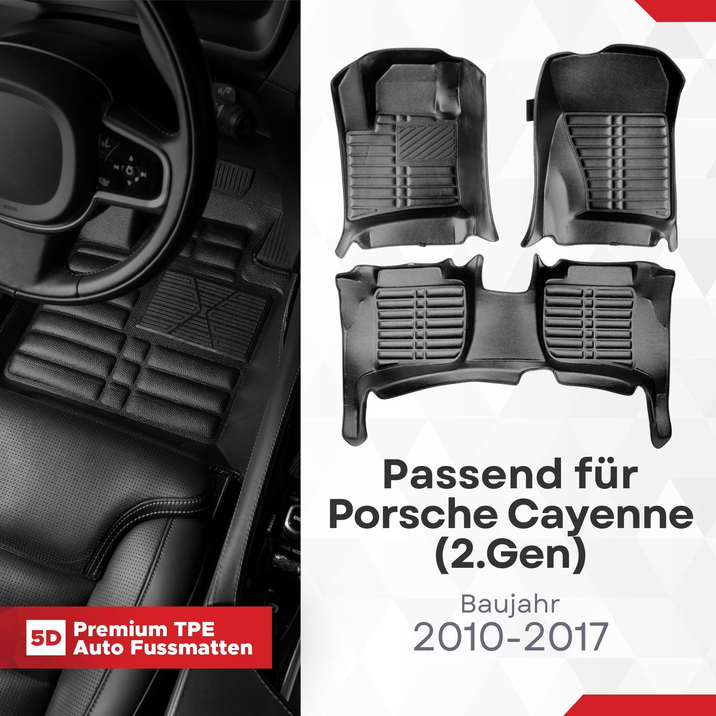 5D Premium Auto Fussmatten TPE Set passend für Porsche Cayenne (2.Gen) Baujahr 2010-2017