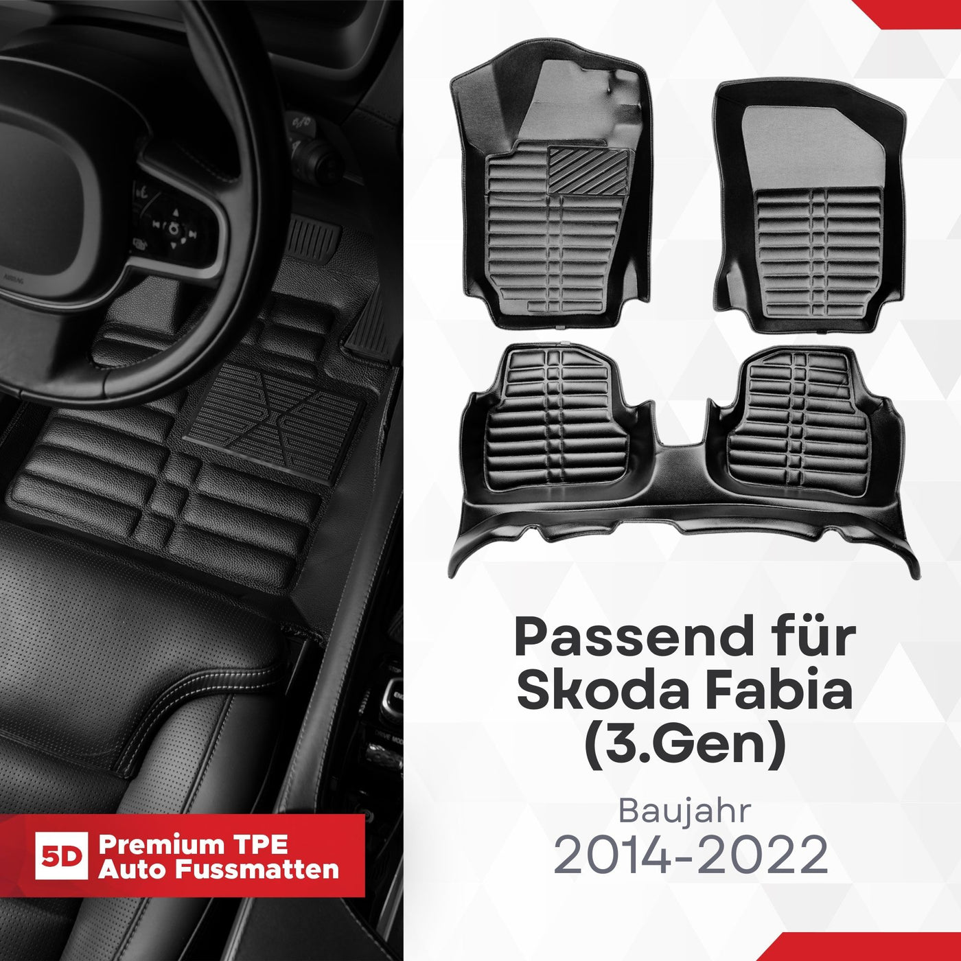 5D Premium Auto Fussmatten passend für Skoda Fabia (III.Gen) 2014-2022