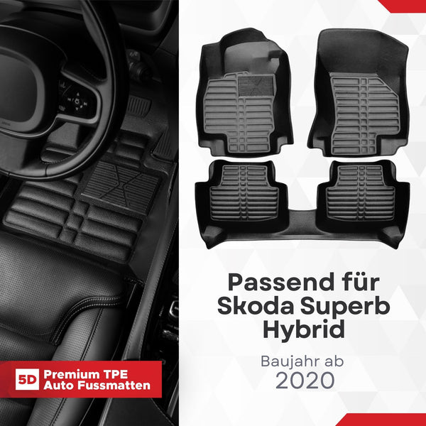 5D Premium Auto Fussmatten TPE Set passend für Skoda Superb Hybrid Baujahr ab 2020