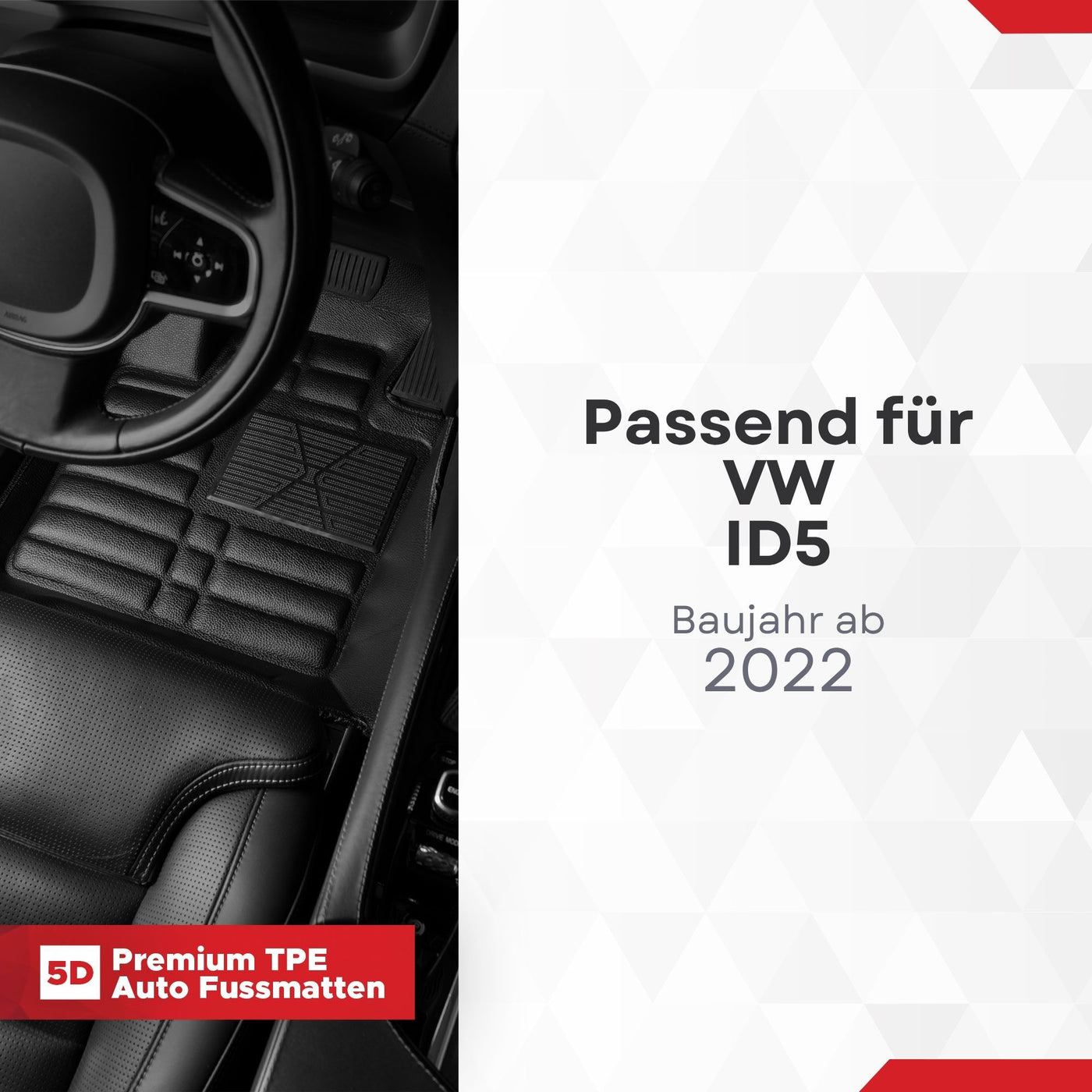 5D Premium Auto Fussmatten TPE Set passend für VW ID5 Baujahr ab 2022