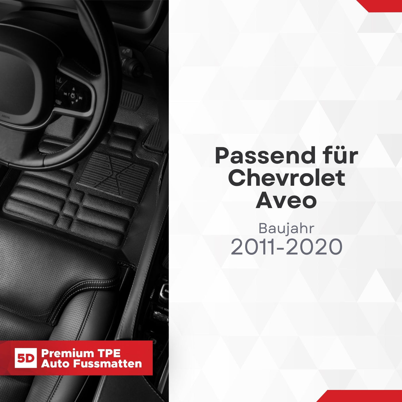 5D Premium Auto Fussmatten für Chevrolet Aveo 2011-2020