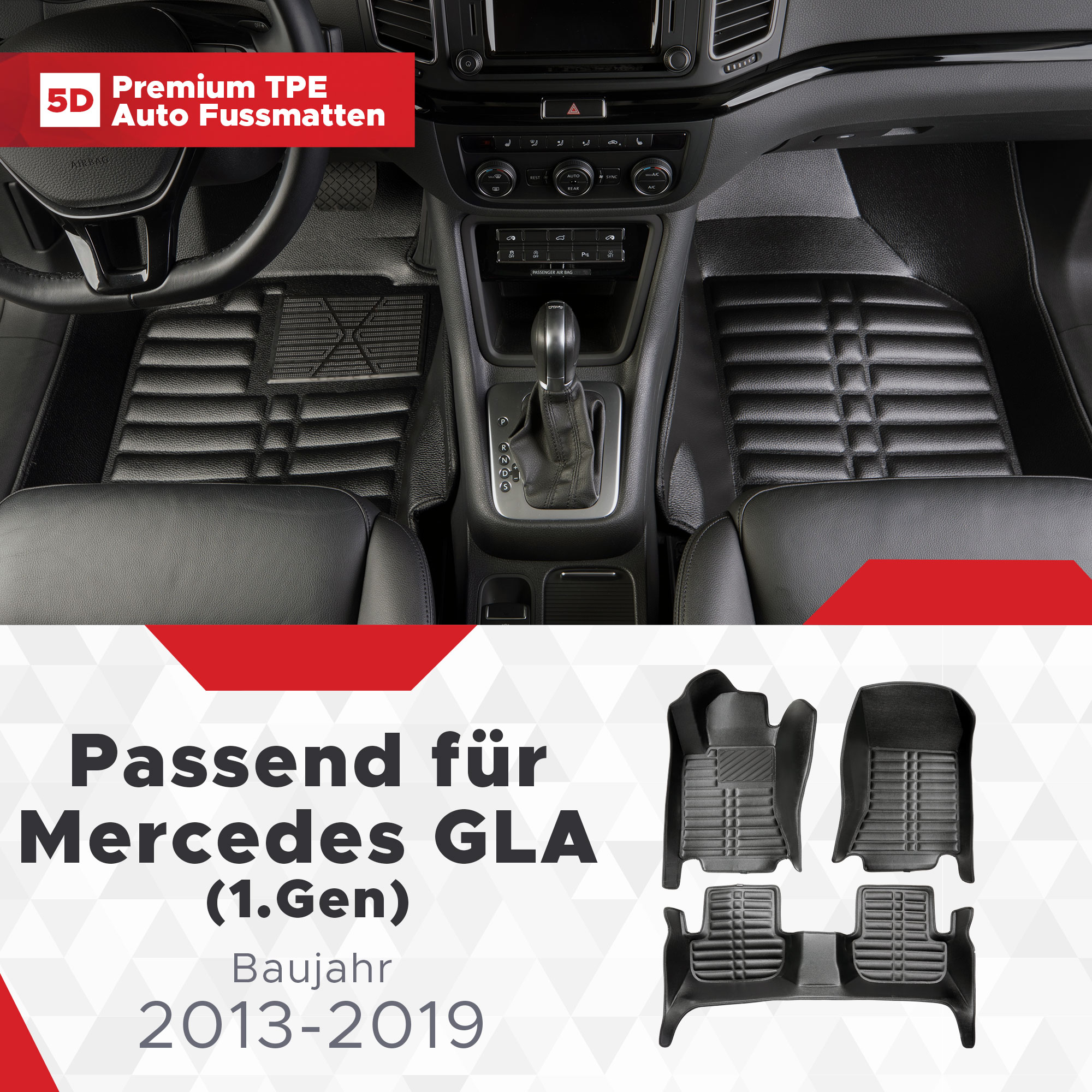 5D Mercedes GLA (X156) Fussmatten Bj 2013-2019 TPE
