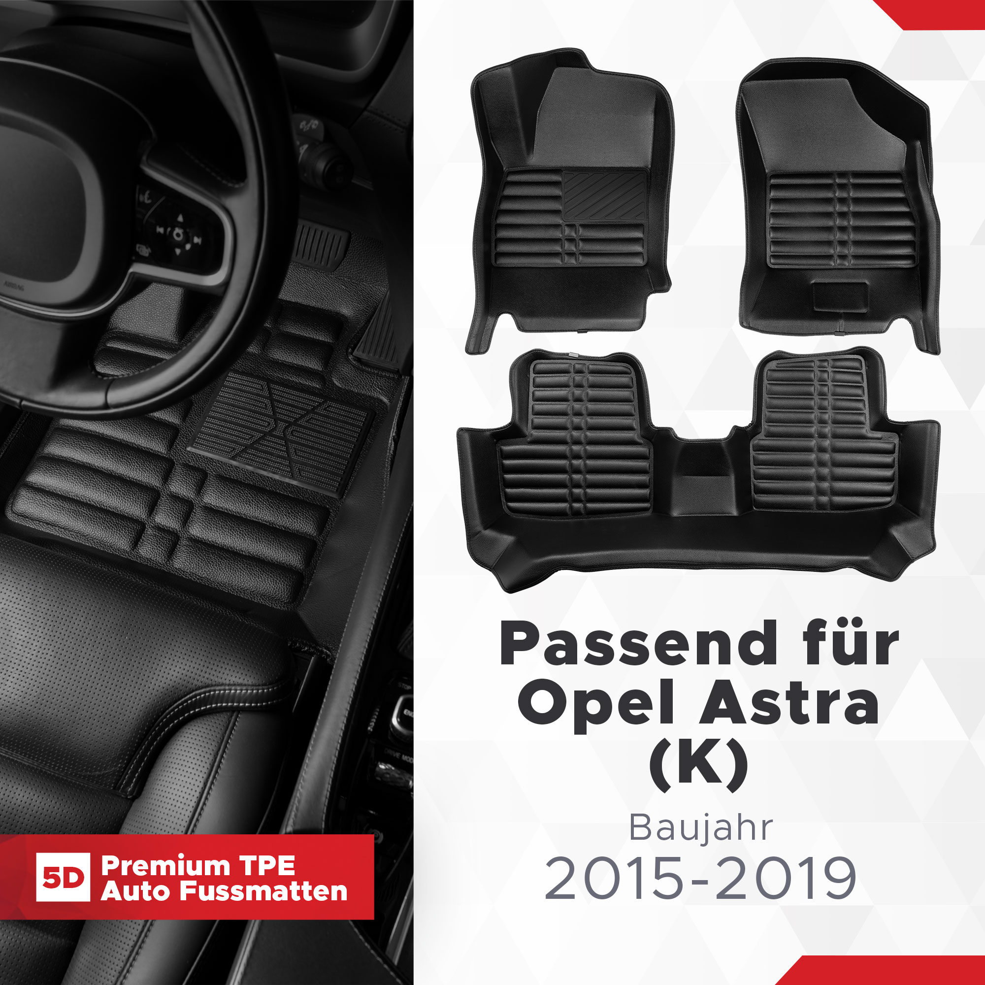 5D Opel Astra (K) Fussmatten Bj ab 2015 TPE