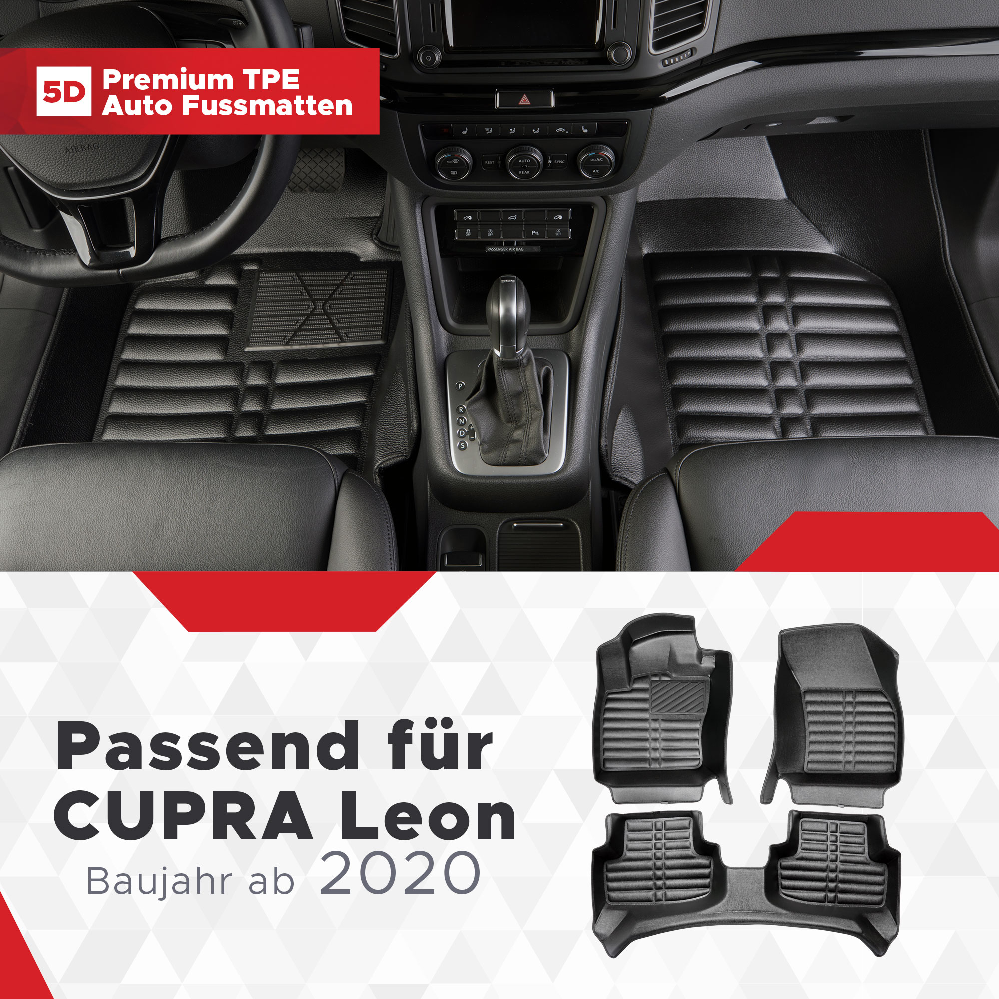 5D Premium Auto Fussmatten TPE Set passend für CUPRA Leon Baujahr ab 2020
